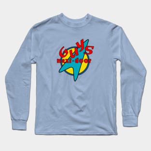 Guys Next Door Long Sleeve T-Shirt